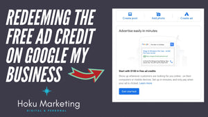 Guide To Redeeming The Free Ad Credit On Google My Business Dashboard