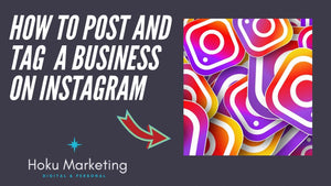 How To Post And Tag A Business On Instagram
