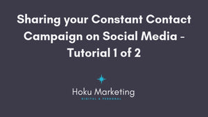 How To Share Your Constant Contact Campaign To Social Media Channels 1 of 2-Hokumarketing